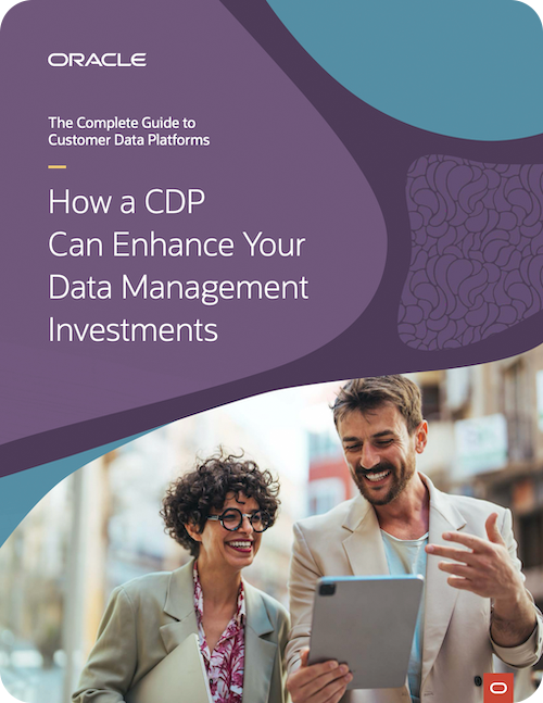 How a CDP Can Enhance Your Data Management Investments